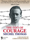 Cover image for The Test of Courage: Michel Thomas